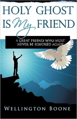 Holy Ghost Is My Friend A Great Friend Who Must Never Be Ignored