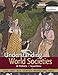 Understanding World Societies: A History, Combined Volume