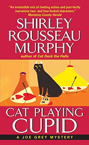 Cat Playing Cupid (Joe Grey Mystery Series) Cat Playing Cupid (Joe Grey Mystery Series)