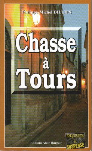 Chasse à Tours