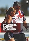 Practical Sports Coaching
