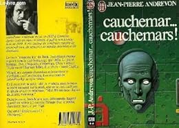 Cauchemar, cauchemars !