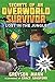 Lost in the Jungle: Secrets of an Overworld Survivor, #1 by Greyson Mann, Grace Sandford