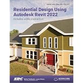 Residential Design Using Autodesk Revit 2022