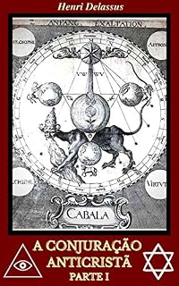 Livro A Conjuração Anticristã - Parte I