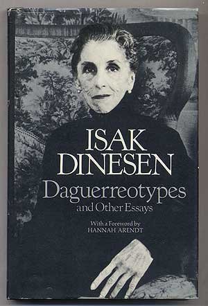 Daguerreotypes and Other Essays by Isak Dinesen