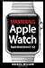 Mastering Apple Watch: Apple Watch Series 3 - 4.2