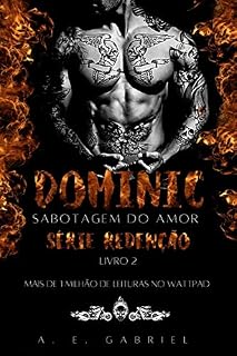 Livro Dominic: Sabotagem do amor