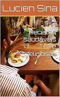 Livro Receitas saudáveis e deliciosas