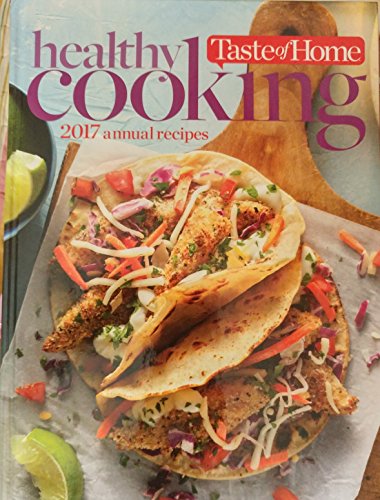 Taste of Home Healthy Cooking 2017 Annual Recipes