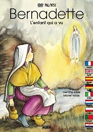 Bernadette L'enfant Qui A Vu