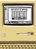 "Wizzywig" av Ed Piskor