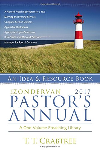 The Zondervan 2017 Pastor's Annual: An Idea and Resource Book