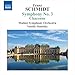 Schmidt: Symphony No. 3 in A / Chaconne in D minor