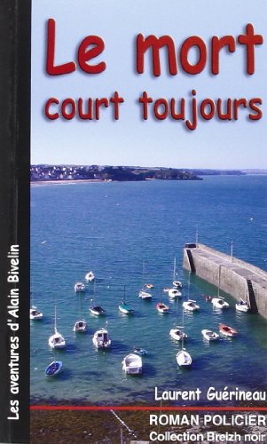 Le  mort court toujours
