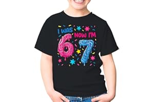 7 Year Old Birthday I was 6 Now I'm 7 Six Seven Funny Kids Shirt Gift Girl Boy