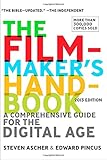 The Filmmaker's Handbook: A Comprehensive Guide for the Digital Age: 2013 Edition