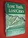 Lost trails, Lost Cities by 
