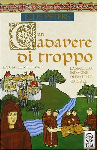 Ellis Peters - Un cadavere di troppo (2008)