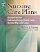 Nursing Care Plans Guidelines for Individualizing Client Care Across the Life Span