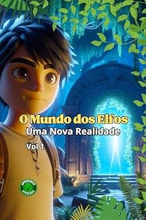 Livro O Mundo dos Elfos: Uma Nova Realidade