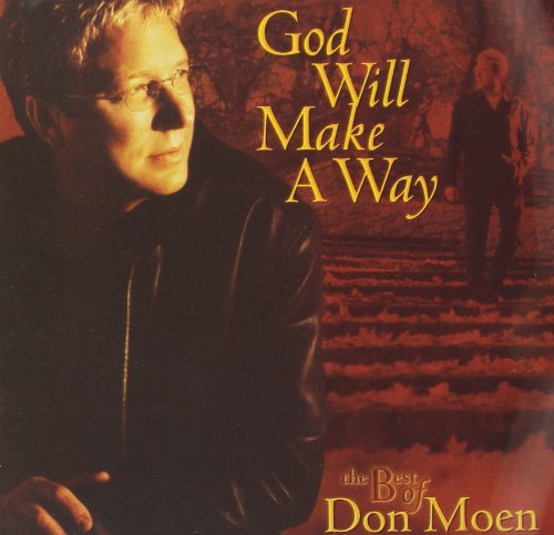 Don Moen - You Make Me Lie Down In Green Pastures Lyrics - Zortam Music