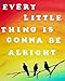 Every Little Thing Is Gonna Be Alright Home Decor Three Little Birds Wall Art Painting Print Unframed (8x10 inches)