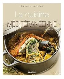 La  cuisine méditerranéenne