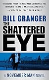 The Shattered Eye (The November Man Book 3)