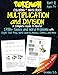 Pokemon Coloring Math Book Multiplication and Division Part 2 Grades 2-5 Ages 7+: Word Problems, CogAT Test Prep, Word Search, Mazes, Comics, Test Prep, and More! (Unofficial)