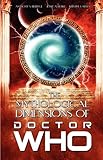 The Mythological Dimensions of Doctor Who by 