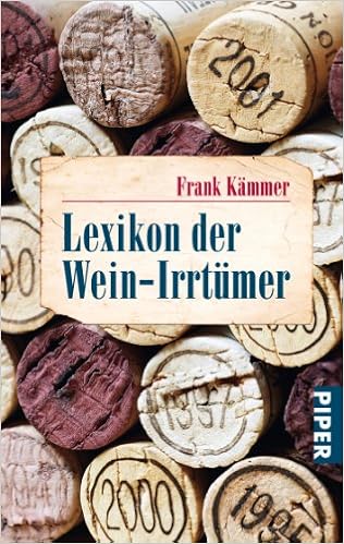 Lexikon Der Wein Irrtumer Amazon De Kammer Frank Bucher Lexikon Der Wein Irrtumer Amazon De Kammer Frank Bucher