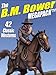 The B.M. Bower MEGAPACK ®: 42 Western Stories by B.M. Bower