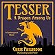 Tesser: A Dragon Among Us: A Reemergence Novel, Book 1