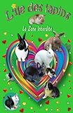 L'île des lapins: 2 - La zone interdite (French Edition) by Ellen Delaven, Laura Caballo