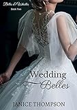 Wedding Belles (Belles and Whistles Book 2)