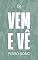 Livro Vem e vê