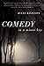Comedy in a Minor Key: A Novel by Hans Keilson, Damion Searls