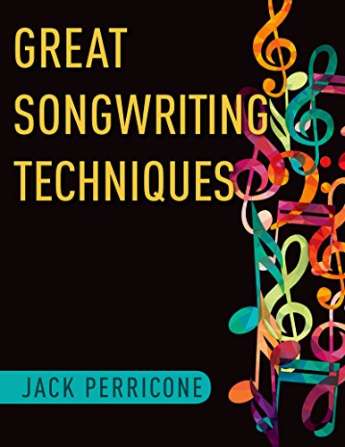 Great Songwriting Techniques (English Edition)