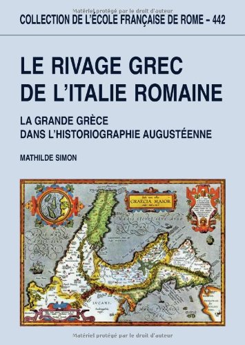 Le  rivage grec de l'Italie romaine