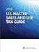 U.S. Master Sales and Use Tax Guide 2015: Cch Editorial Staff Publication