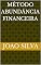 Livro Método Abundância Financeira