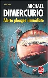 Alerte, plongée immédiate
