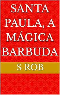 Livro Santa Paula, a Mágica Barbuda