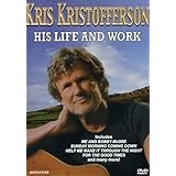 Kris Kristofferson - His Life and Work