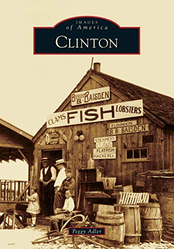 BEST! Clinton (Images of America) [K.I.N.D.L.E]
