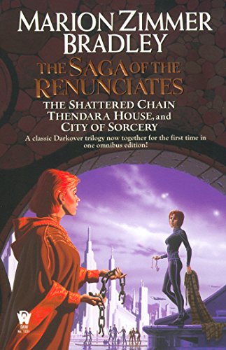 The Saga of the Renunciates (Darkover Book 3)