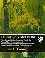Text-Book of Ophthalmoscopy. Part I. The Normal Eye, Determination of Refraction Diseases of the Media, Physiological Optics, and Theory of the Ophthalmoscope