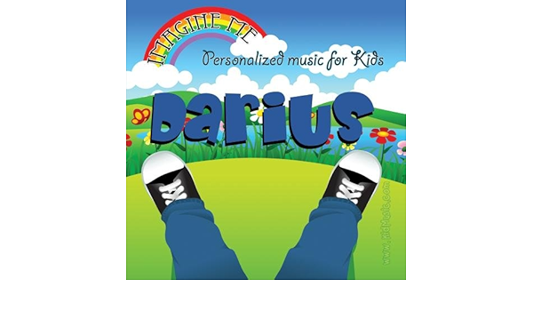 Personalized Kid Music Imagine Me Personalized Just For Darius Pronounced Dair Eee Us Amazon Com Music