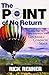 The Point of No Return: Tackling Your Next New Assignment With Courage & Common Sense